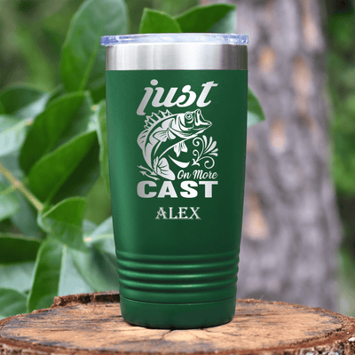 Green Fishing Tumbler With One More Cast Design