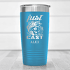Light Blue Fishing Tumbler With One More Cast Design