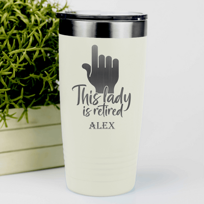White Retirement Tumbler With One Retired Lady Design