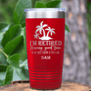 Red Retirement Tumbler With Only Looking For A Good Time Design