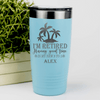 Teal Retirement Tumbler With Only Looking For A Good Time Design