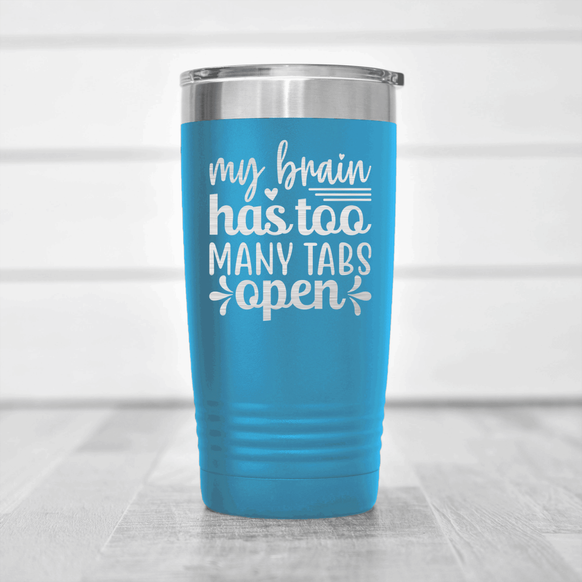 Light Blue funny tumbler Open Tabs