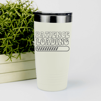 White funny tumbler Patience Loading