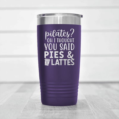 Purple funny tumbler Pies And Lattes