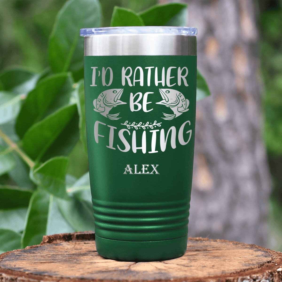 Green Fishing Tumbler With Rather Be Fishin Design