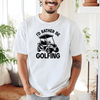 White Mens T-Shirt With Rather Be Golfin Design