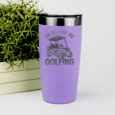 Light Purple golf tumbler Rather Be Golfin