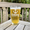 Retired And Gone Fishing Pint Glass