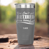 Grey Retirement Tumbler With Retired But Still Hot Design