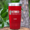 Red Retirement Tumbler With Retired Firefighter Design
