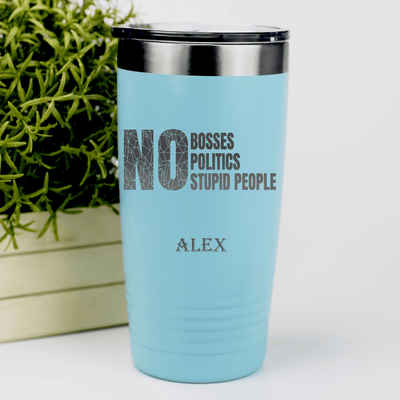 Teal Retirement Tumbler With Retired From Stupidity Design