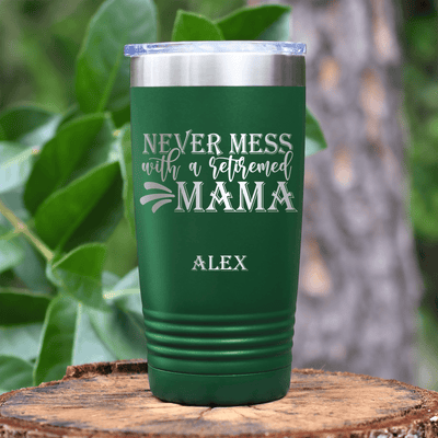 Green Retirement Tumbler With Retired Mama On Duty Design