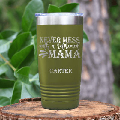 Military Green Retirement Tumbler With Retired Mama On Duty Design