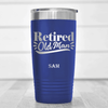 Blue Retirement Tumbler With Retired Old Man Design