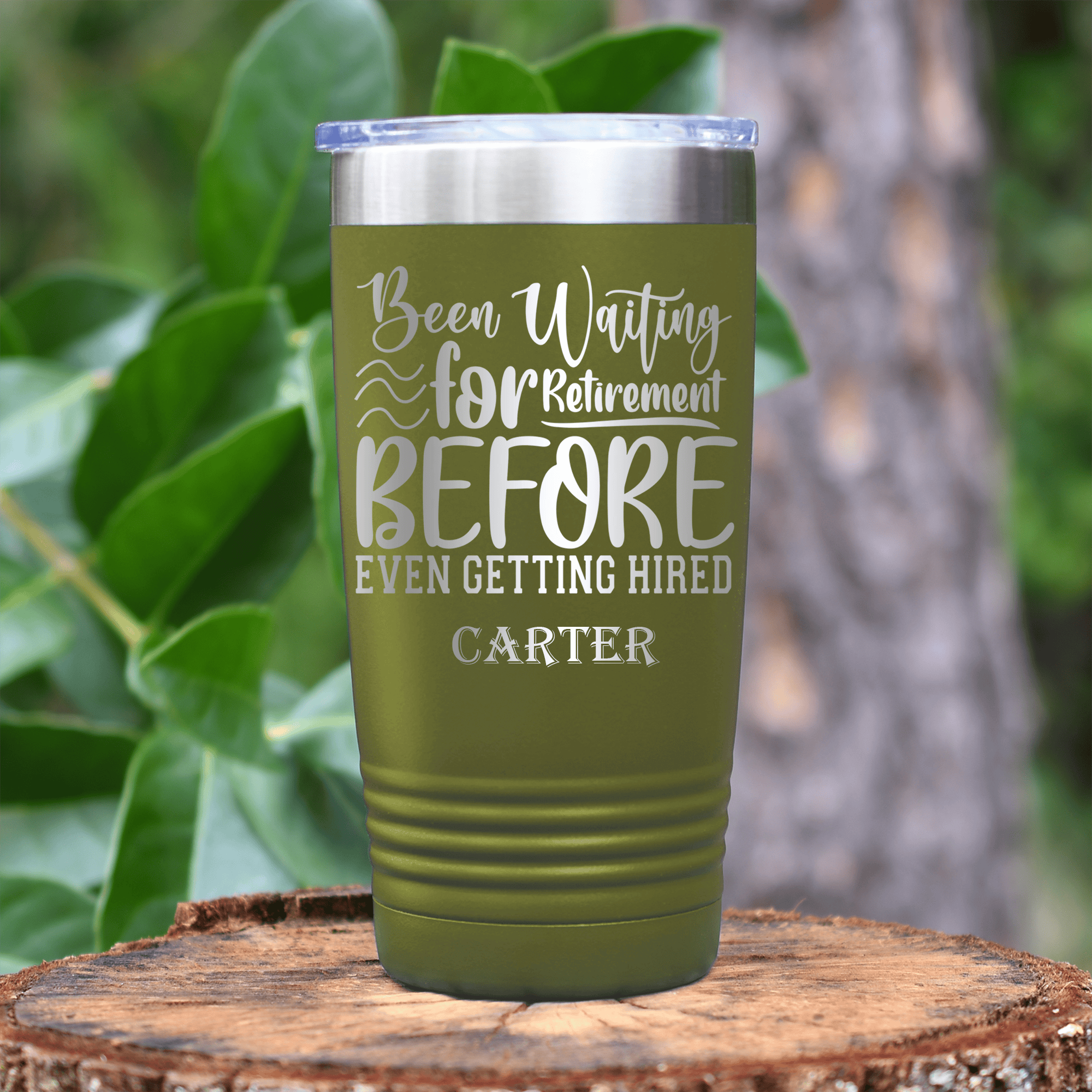 Military Green Retirement Tumbler With Retired Since Hired Design