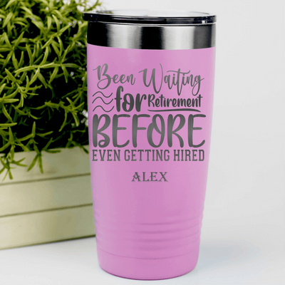 Pink Retirement Tumbler With Retired Since Hired Design