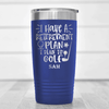 Blue Retirement Tumbler With Retiring To The Course Design