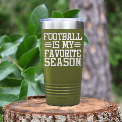 Military Green football tumbler Seasons Of Tackles And Touchdowns