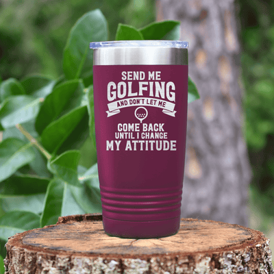 Maroon golf tumbler Send Me Golfing