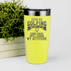 Yellow golf tumbler Send Me Golfing