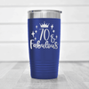 Blue Birthday Tumbler With Seventy And Fabulous Design
