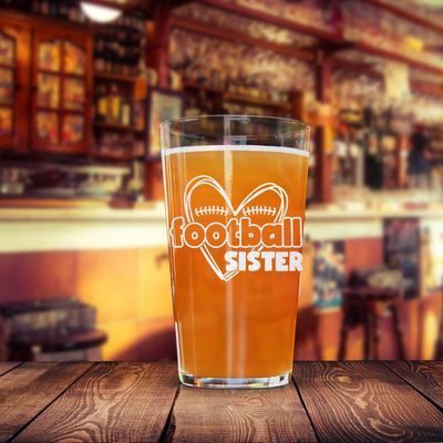 Sisterly Love On The Sidelines Pint Glass