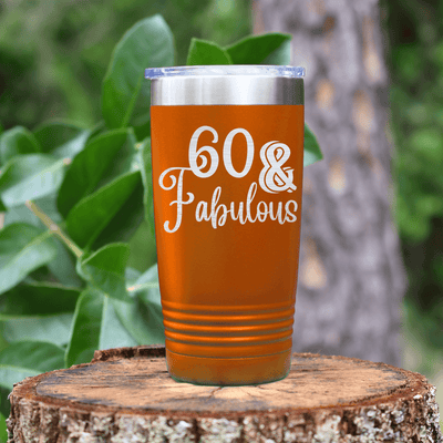 Orange Birthday Tumbler With Sixty And Fabullous Design