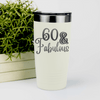 White Birthday Tumbler With Sixty And Fabullous Design