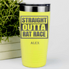 Yellow Retirement Tumbler With Straight Outta Rat Race Design