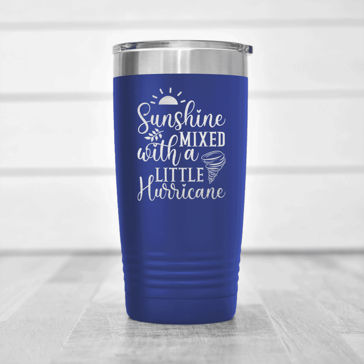 Blue funny tumbler Sunshine And Hurricanes