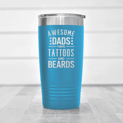 Light Blue fathers day tumbler Tattoos And Beards