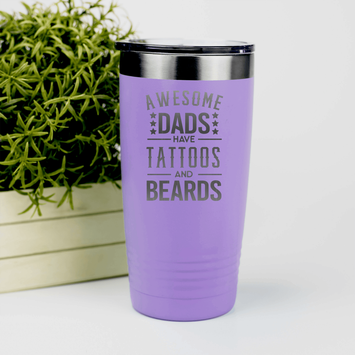 Light Purple fathers day tumbler Tattoos And Beards