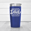 Blue fathers day tumbler The Best Dad