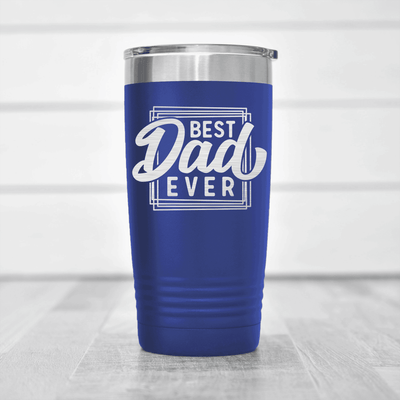 Blue fathers day tumbler The Best Dad