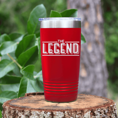 Red fathers day tumbler The Legendary Father