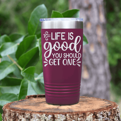 Maroon funny tumbler Try Getting A Life