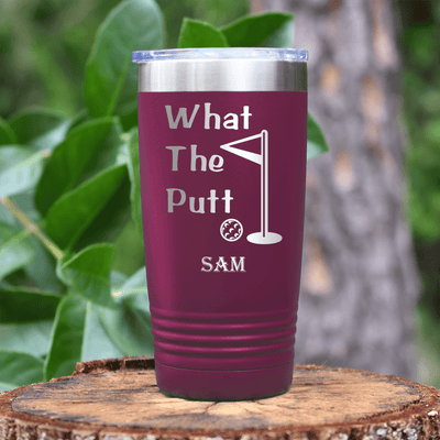 Maroon Golf Tumbler With What The Putt Design