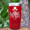 Red Retirement Tumbler With Wine Till Nine Design