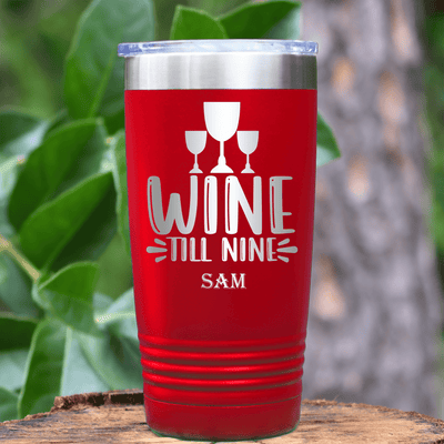 Red Retirement Tumbler With Wine Till Nine Design