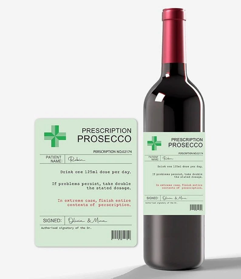 Unique Personalized Prescription Prosecco Wine Label Customized Labels Gifts for Men by Groovy Guy