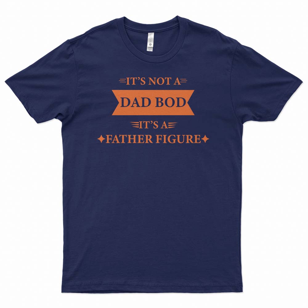 Fun Dad Bod T Shirt