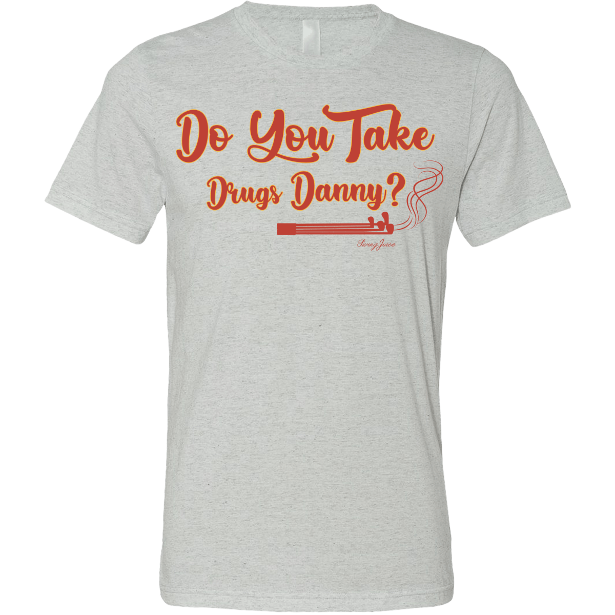 Unique Personalized Do You Take Drugs Danny? Golf T-Shirt Customized Gifts for Men by Groovy Guy